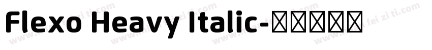 Flexo Heavy Italic字体转换